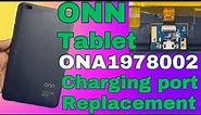 Onn tablet charging port replacement ONA1978002