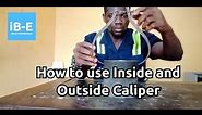 How to Use Outside and Inside Caliper