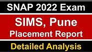 SNAP 2022 Exam: SIMS, Pune Placement Report || Key Pointers