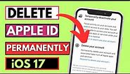 How To Delete Apple ID 2024 || How to permanently Delete Apple ID