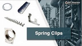 Spring Clip Manufacturers, Suppliers, and Industry Information