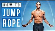 How To Start Jumping Rope | Beginner Guide