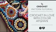Crochet In Love with Color Afghan