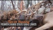 Tips on Hunting Pennsylvania State Game Lands