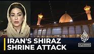 Iran’s Shiraz shrine comes under second deadly attack in months