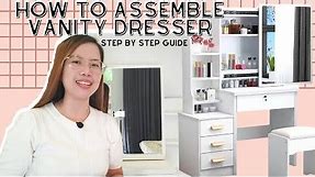 HOW TO ASSEMBLE VANITY DRESSER/MIRROR | STEP BY STEP GUIDE