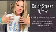 Color Street Nails | Best Application Method | Tips and Tricks for Longevity