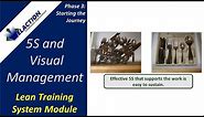 5S and Visual Management - Video #7 of 36. Lean Training System Module (Phase 3)