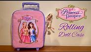 Barbie® as The Princess and the Pauper Rolling Doll Case