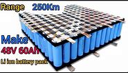 How To Make 48V 60Ah Lithium ion battery pack for Electric Bike