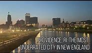 Providence, RI: The Most Underrated City in New England