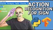 Sign Language Detection using ACTION RECOGNITION with Python | LSTM Deep Learning Model