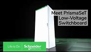 PrismaSeT Low-Voltage Switchboards | Schneider Electric