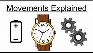Watch Movements Explained! Quartz v Mechanical