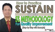 5S Sustain | 5S Shitsuke | 5S Methodology | 5S System | Quality Control Tools | Lean Six Sigma | TPM