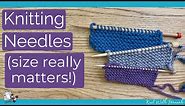 Knitting Needle Sizes and Why They Matter