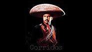 Antonio Aguilar Corridos De Valientes