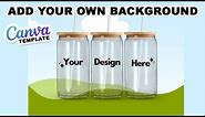 16oz Libbey CLEAR Glass Canva Mock Up | Add Your Own Background