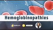Hemoglobinopathies | Pathology Video Lectures | Medical Student Education | V-Learning