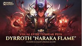 New Collector Skin | Dyrroth "Naraka Flame" | Mobile Legends: Bang Bang