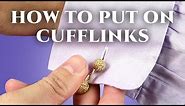 How To Wear & Put On Cufflinks