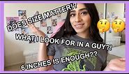 IS 6 INCHES ENOUGH!!!??? Q/A Part 1
