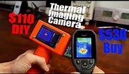 Thermal Imaging Camera DIY $110 VS Buy $530 || DIY or Buy