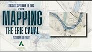 Mapping the Erie Canal - Today and Yesterday