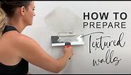 How to prep your textured wall for a wall mural