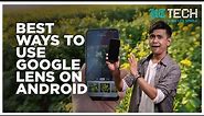 Best Ways to Use Google Lens on Android | Tech 101 | HT Tech