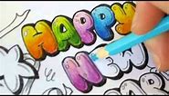Graffiti Letters - How To Color Bubble Letters - Happy new year