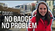No badge, no problem: Meet the people in Davos without an invite | CNBC Reports