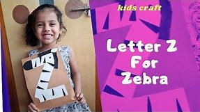Z for Zebra || Easy craft for kids || Kids Activity for Preschool || Letter Z Craft