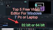 Top 5 Best Free Video Editor for Windows 7 32 bit