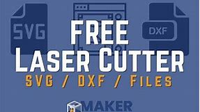 FREE Laser Cutter SVG / DXF Files and Templates - Maker Industry