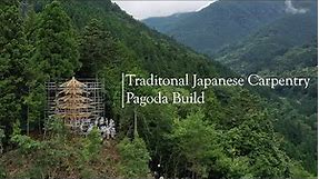 Traditional Japanese Carpentry School - Pagoda Build