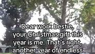 Dear work bestie, your Christmas gift this year is me. That’s right, another year of endless memes, unlimited work gossip, and trauma bonding. Your membership has been renewed #work #worklife #workbestie #workbelike #workbesties #workbesties #workbestiesbelike #workbestiesmakeitbetter #workbestiesbelike😂 #workbestiesforlife❤️✔️ #workbestiesforlife #workhumor