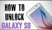 How To Unlock Samsung Galaxy S6 - Any Carrier or Country (Re-Upload)