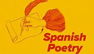 10 Famous Spanish Poems (with Translations) | FluentU Spanish Blog