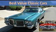 Finding a Cheap Classic Car: Best "Value" Classic Cars to Buy & Where to Find Them