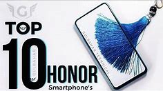 Top 10 Honor Smartphone to buy in 2018 - 2019!