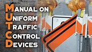 MUTCD - Traffic Control Device Standards