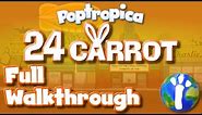 ★ Poptropica: 24 Carrot FULL Walkthrough ★