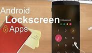 5 Best Android Lock screen Apps