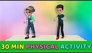 30 Minute Physical Activities For Kids: Home Exercises