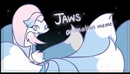Jaws || animation meme