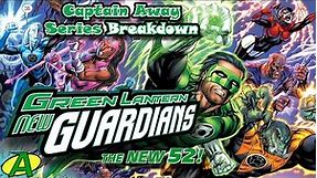 Green Lantern: New Guardians (New 52) SERIES BREAKDOWN