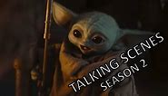 Baby Yoda "Talking" Scenes 🤭 Season 2