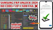 🔥All Samsung Frp Bypass 2024 ADB Enable Fail - Without Code *#0*# Android 14/13/12 Unlock Tool Free✅