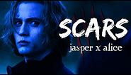 Scars | Jasper x Alice